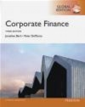 Corporate Finance Plus MyFinanceLab with Pearson eText Jonathan Berk, Peter DeMarzo