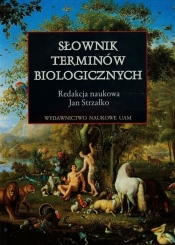 Słownik terminów biologicznych - <br />