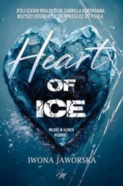 Heart of ice. Miłość w Alpach. Gabriel - Jaworska Iwona