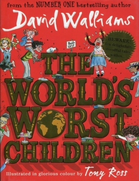 The Worlds Worst Children - David Walliams