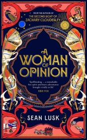 A Woman of Opinion - Sean Lusk