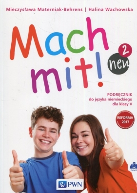 Mach mit! neu 2 Podręcznik do języka niemieckiego dla klasy V + 2CD - Wachowska Halina, Materniak-Behrens Mieczysława