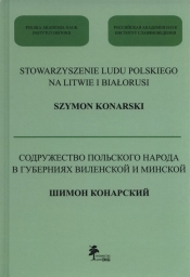 Stowarzyszenie ludu polskiego na Litwie i Białorusi - Konarski Szymon