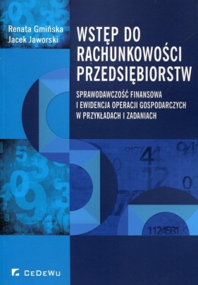 Wstęp do rachunkowości przedsiębiorstw - Renata Gmińska, Jacek Jaworski
