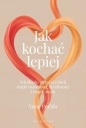 Jak kochać lepiej - Yung Pueblo