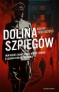 Carl von Wedel. Tom 1. Dolina szpiegów - Robert Michniewicz