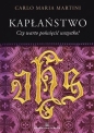 Kapłaństwo. Czy warto poświęcić wszystko? - Carlo Maria Martini