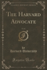 The Harvard Advocate, Vol. 46 (Classic Reprint) University Harvard