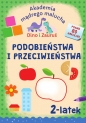 Akademia Mądrego Malucha. Dino i Zauruś 2-latek PODOBIEŃSTWA I PRZECIWIEŃSTWA - Emilia Matyka