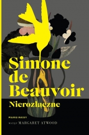 Nierozłączne - Beauvoir Simone