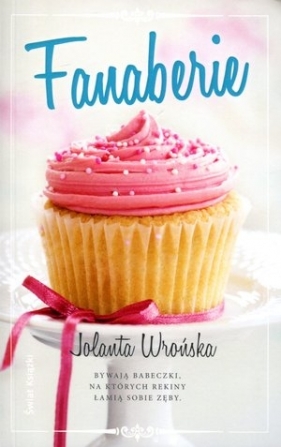 Fanaberie - Jolanta  Wrońska