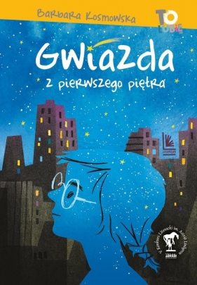 Gwiazda z pierwszego piętra - Barbara Kosmowska