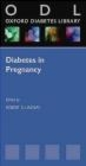 Diabetes in Pregnancy Robert Lindsay