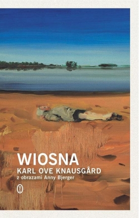 Wiosna - Karl Ove Knausgård 