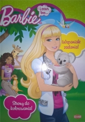 Barbie i can be... - Opracowanie zbiorowe
