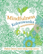 Mindfulness Kolorowanka antystresowa