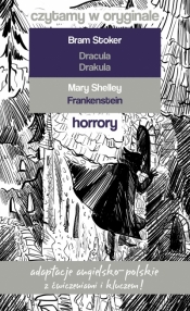 Drakula oraz Frankenstein. Czytamy w oryginale