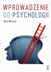 Wprowadzenie do psychologii - Mietzel Gerd