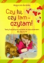 Czy tu, czy tam - czytam! - Małgorzata Barańska