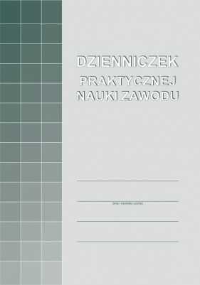 Dzienniczek praktycznej nauki zawodu A-102-3