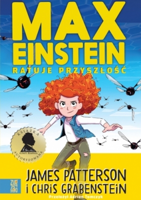 Max Einstein ratuje przyszłość - James Patterson, Chris Grabenstein