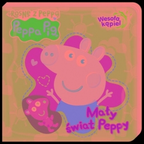 Peppa Pig Wesoła kąpiel cz. 3. Mały świat Peppy