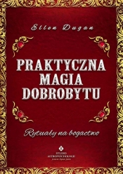 Praktyczna magia dobrobytu - Ellen Dugan