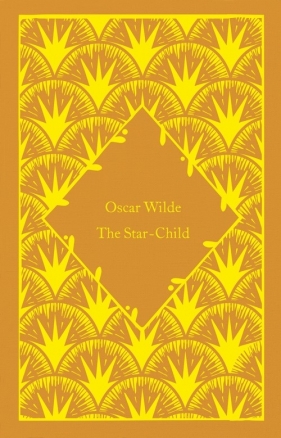 The Star-Child - Oscar Wilde
