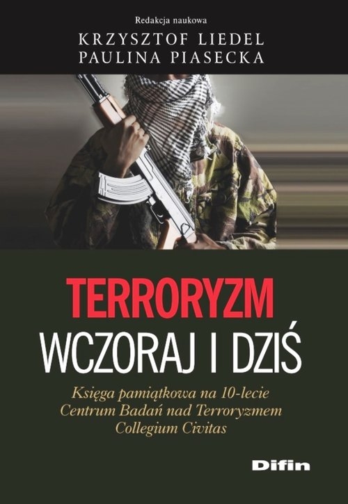 Terroryzm wczoraj i dziś