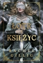 Królestwo Kamiennego Źródła T.2 Łotr i Księżyc - Rachel Gillig