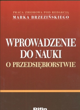 Wprowadzenie do nauki o przedsiębiorstwie
