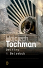 Delfiny i Belzebub - Wojciech Tochman