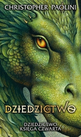 Dziedzictwo Dziedzictwo Księga czwarta (Uszkodzona okładka) - Christopher Paolini