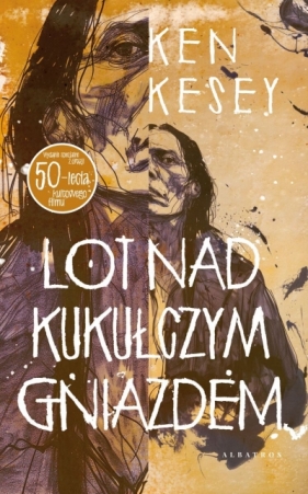 Lot nad kukułczym gniazdem (edycja fanowska) - Ken Kesey