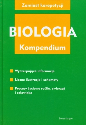 Biologia Kompendium - Piotr Tadeusz Kąkol