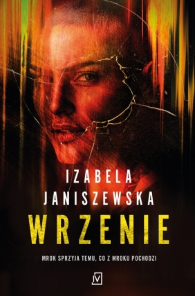 Wrzenie. Tom 4 - Izabela Janiszewska