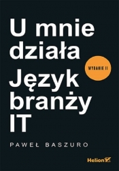 U mnie działa Język branży IT - Baszuro Paweł