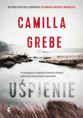 Uśpienie - Camilla Grebe