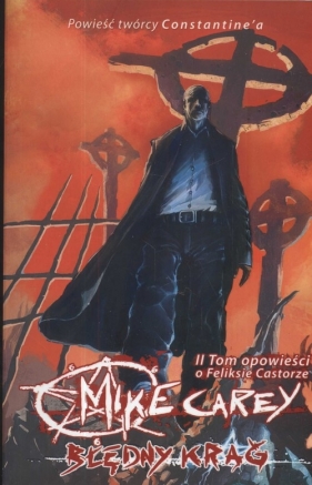 Błędny krąg - Mike Carey