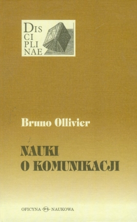 Nauki o komunikacji - Ollivier Bruno