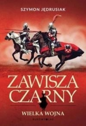 Zawisza Czarny. Wielka Wojna (Uszkodzona okładka)