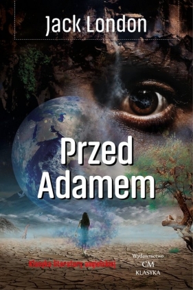 Przed Adamem - Jack London