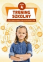 Trening szkolny. Ćw. korekcyjno-kompensacyjne SP 4 - Opracowanie zbiorowe