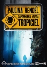 Tropiciel Zapomniana Księga Tom 2
	 (Audiobook) Hendel Paulina