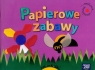 Entliczek Pentliczek Papierowe zabawy 4-latki