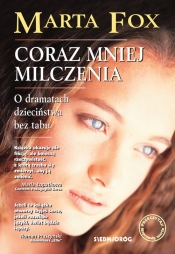 Coraz mniej milczenia - Marta Fox