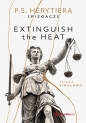 Extinguish the Heat. Runda finałowa - P.S. Herytiera Pizgacz