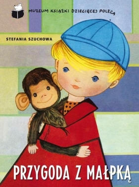 Przygoda z małpką - Szuchowa Stefania