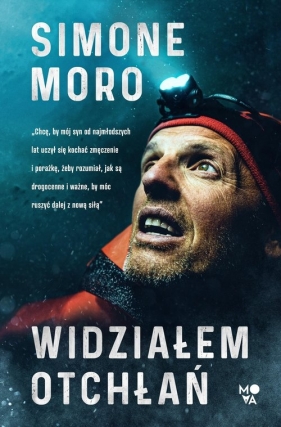 Widziałem otchłań - Simone Moro