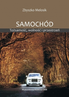 Samochód - Melosik Zbyszko